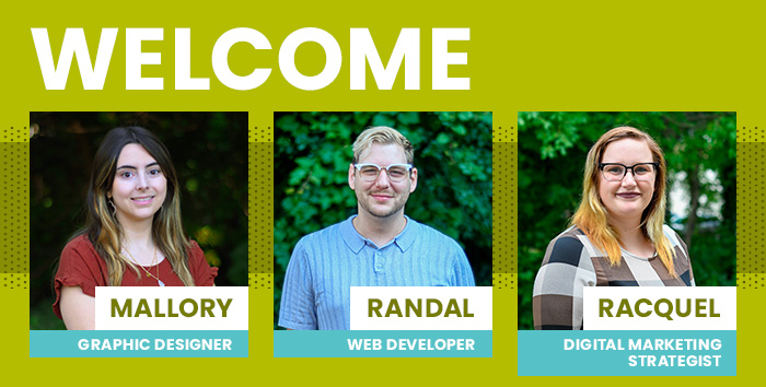 Evolve Marketing welcomes new team members Randal, Mallory, and Racquel.